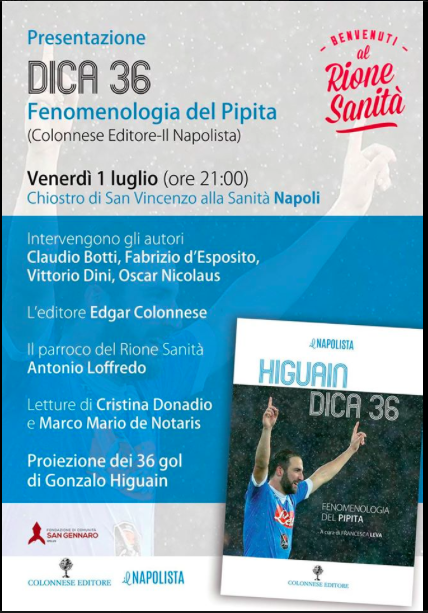 “Higuain – Dica 36”, l’anteprima del libro napolista il 1° luglio alla Sanità