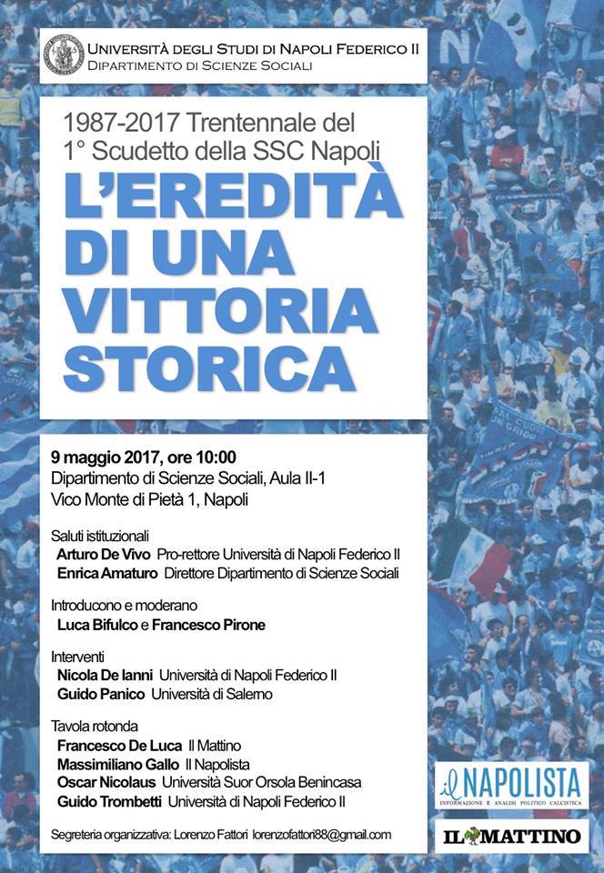 Trent’anni fa lo scudetto del Napoli. Domani all’Università Federico II