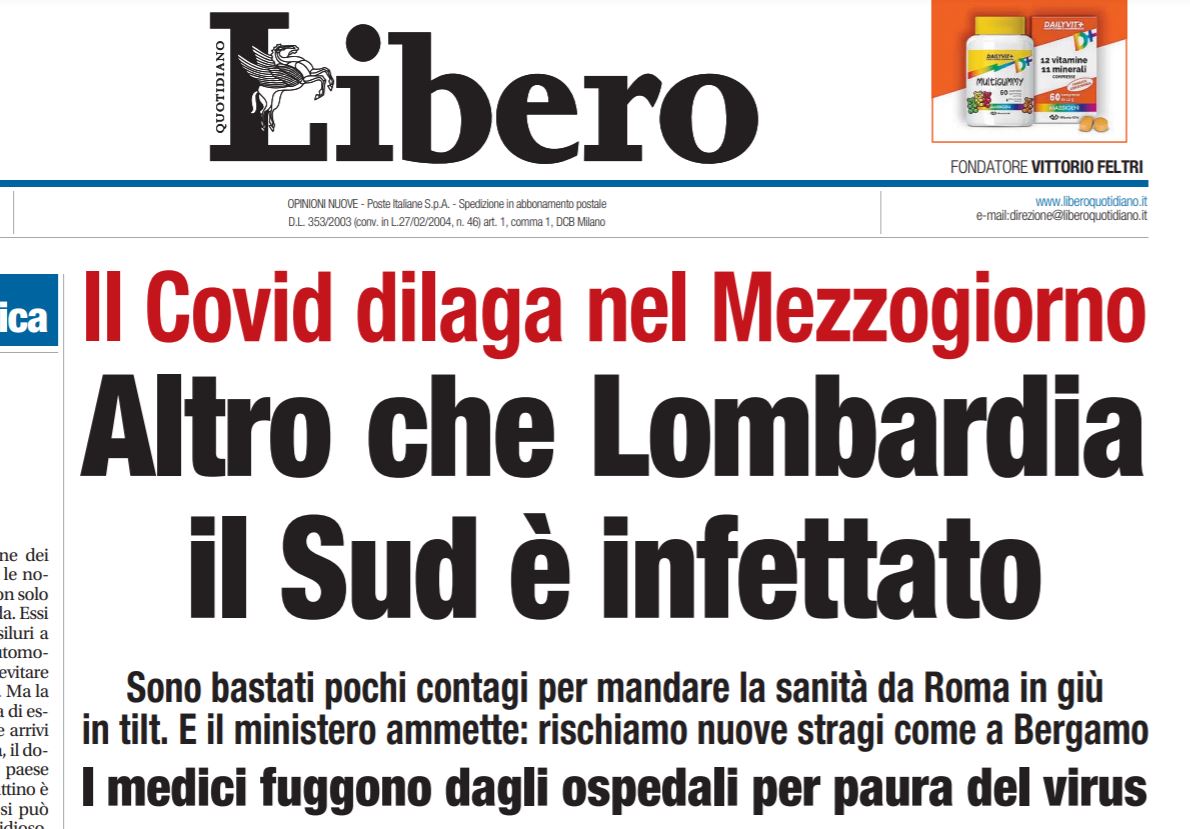 Libero: il Sud è infettato dal Covid e invece ci si accanisce con la Lombardia