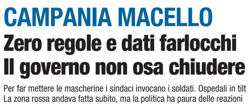 Libero: “i napoletani se ne fottono delle regole e il governo tratta la Campania da regione speciale”